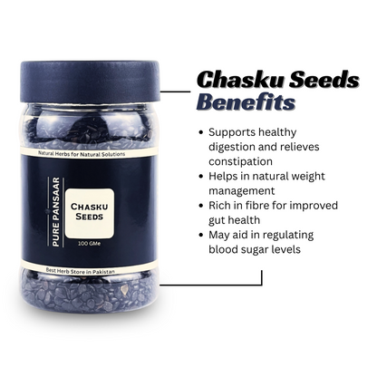 Chasku Seeds Benefits